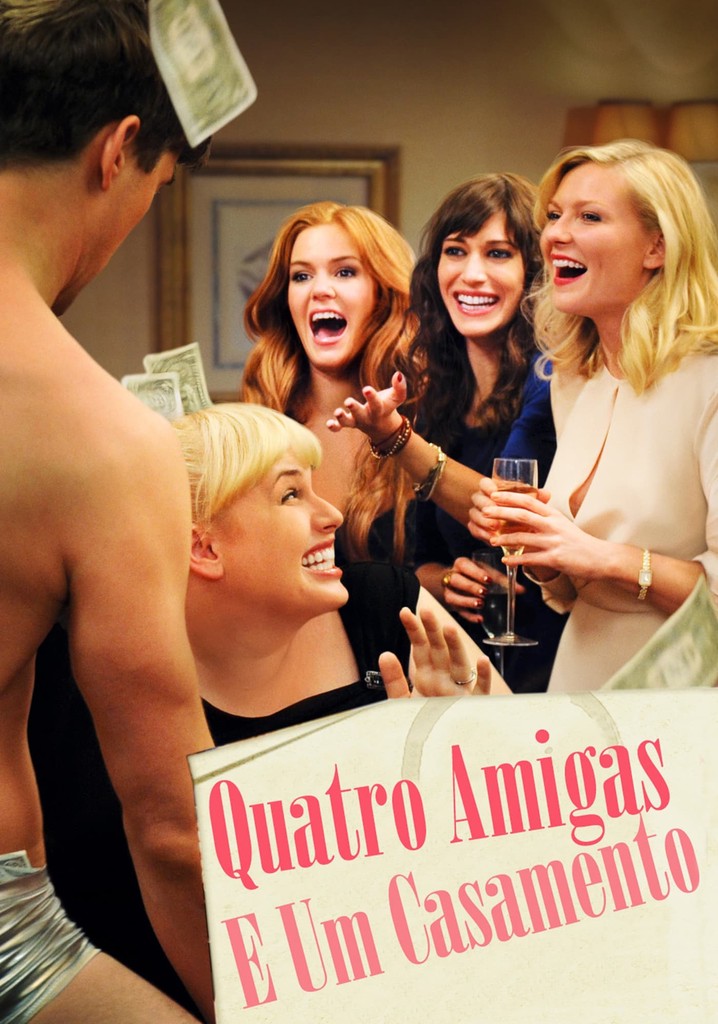 Quatro Amigas e um Casamento filme